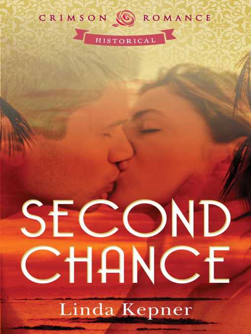 Title details for Second Chance by Linda Kepner - Wait list